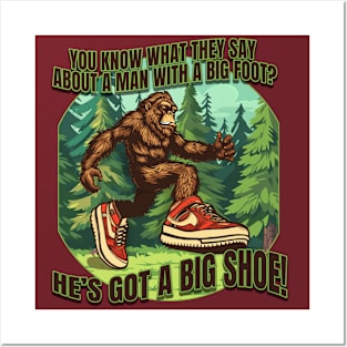 Bigfoot Big Shoes Posters and Art